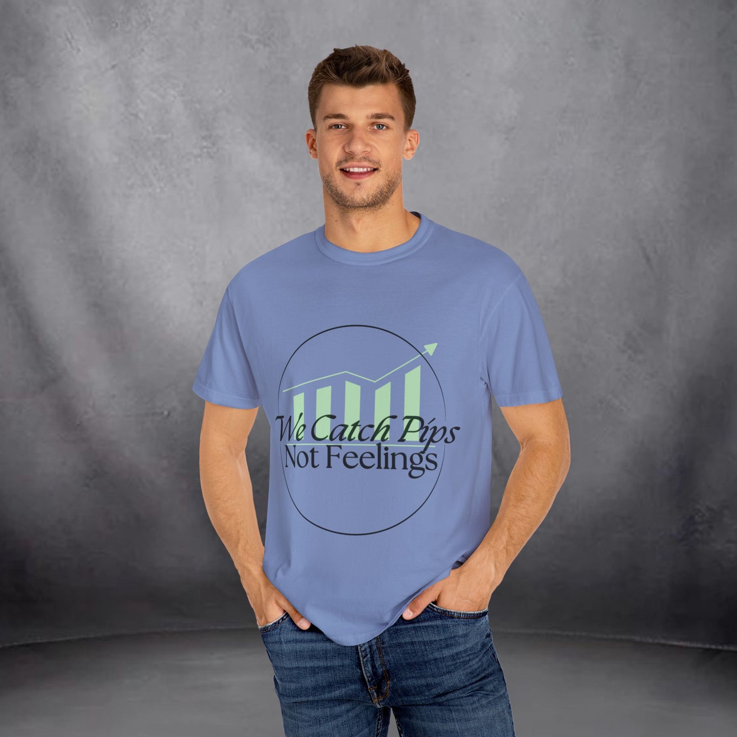 'We Catch Pips Not Feelings' Garment-Dyed T-shirt