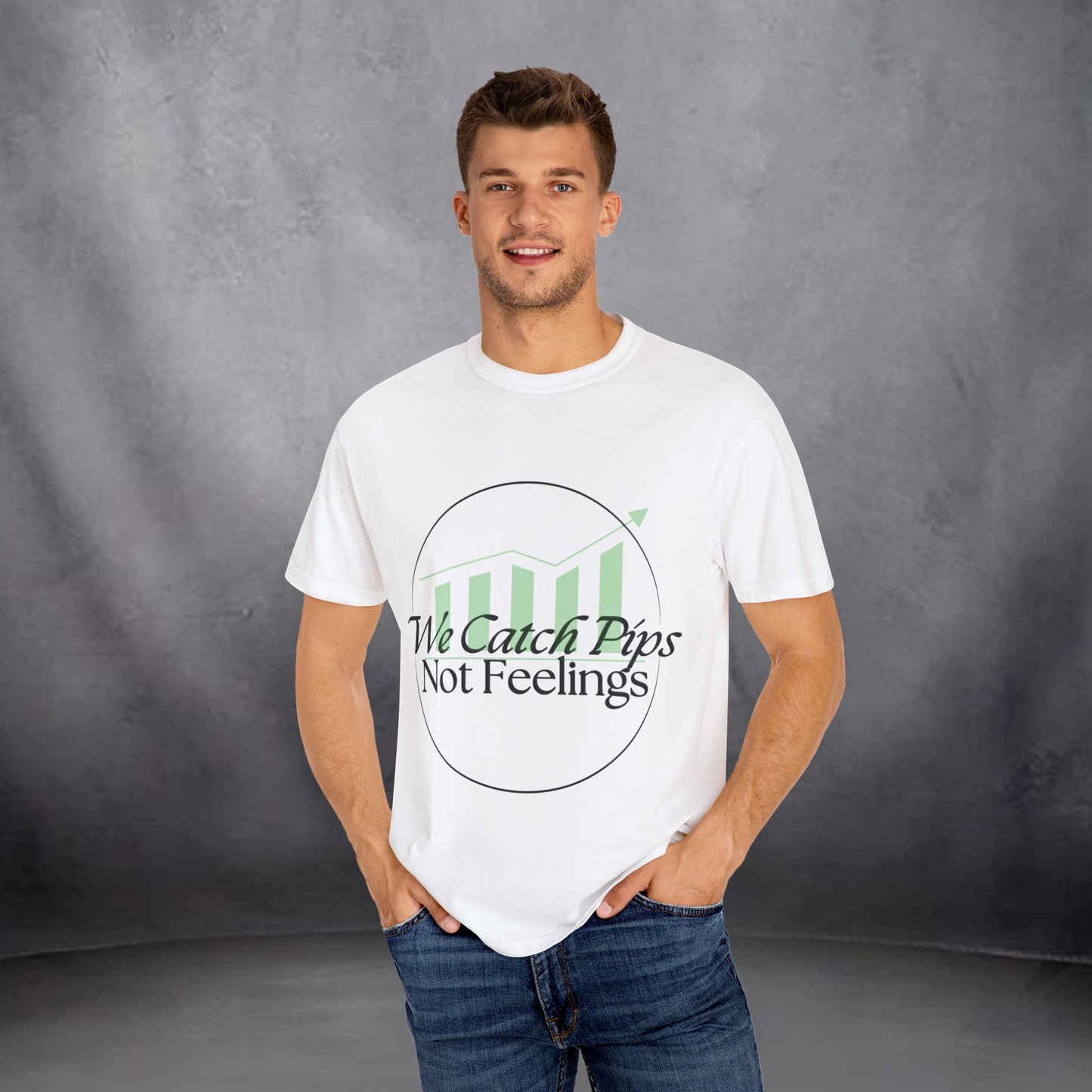 'We Catch Pips Not Feelings' Garment-Dyed T-shirt