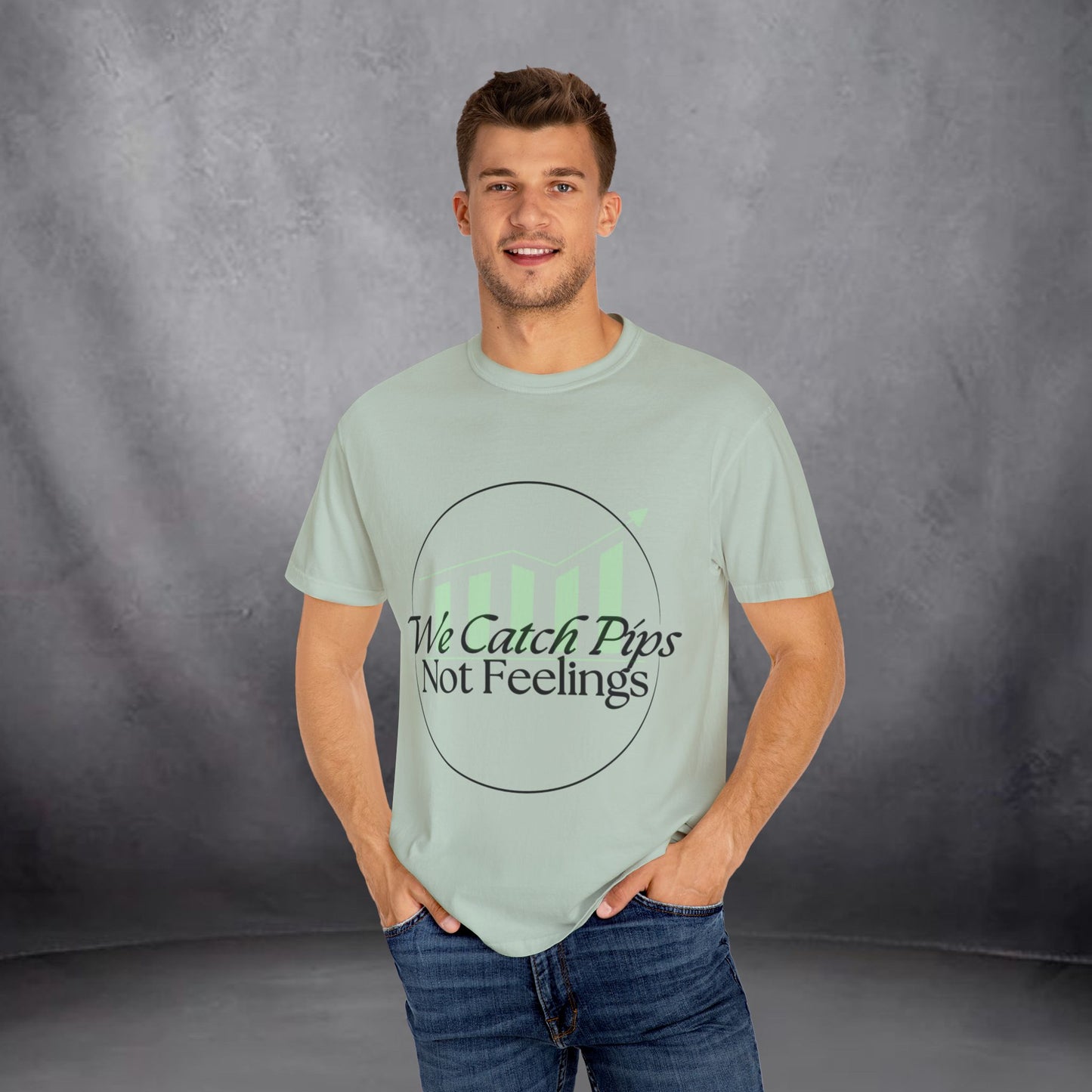 'We Catch Pips Not Feelings' Garment-Dyed T-shirt