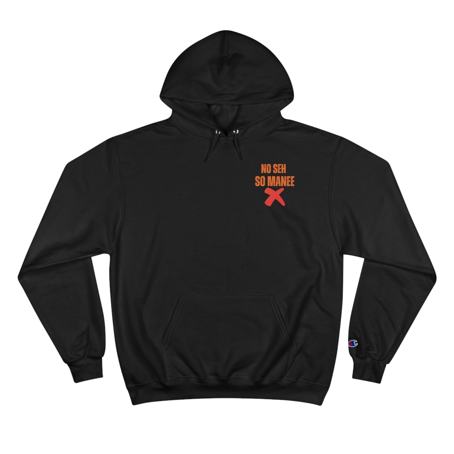 No Seh So Manee Champion Hoodie