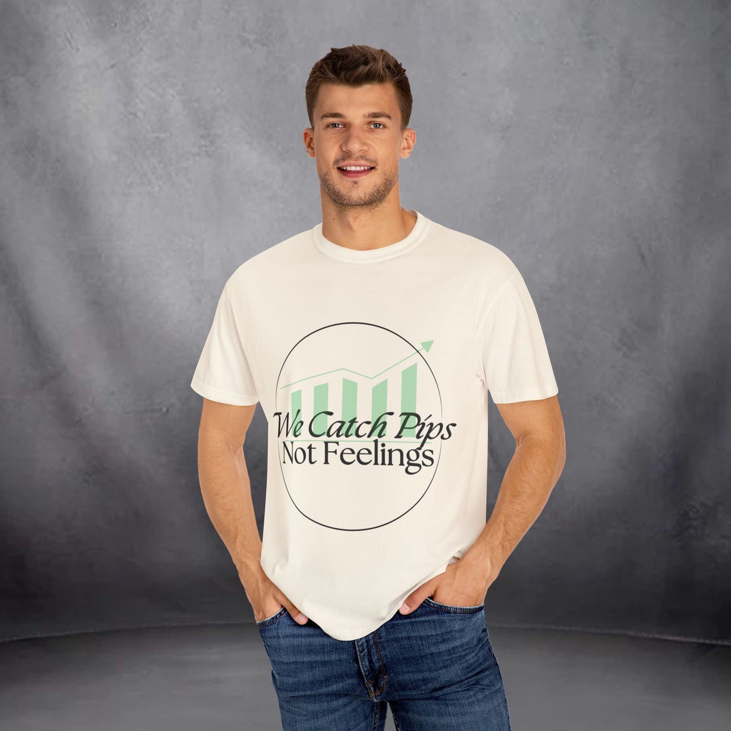 'We Catch Pips Not Feelings' Garment-Dyed T-shirt