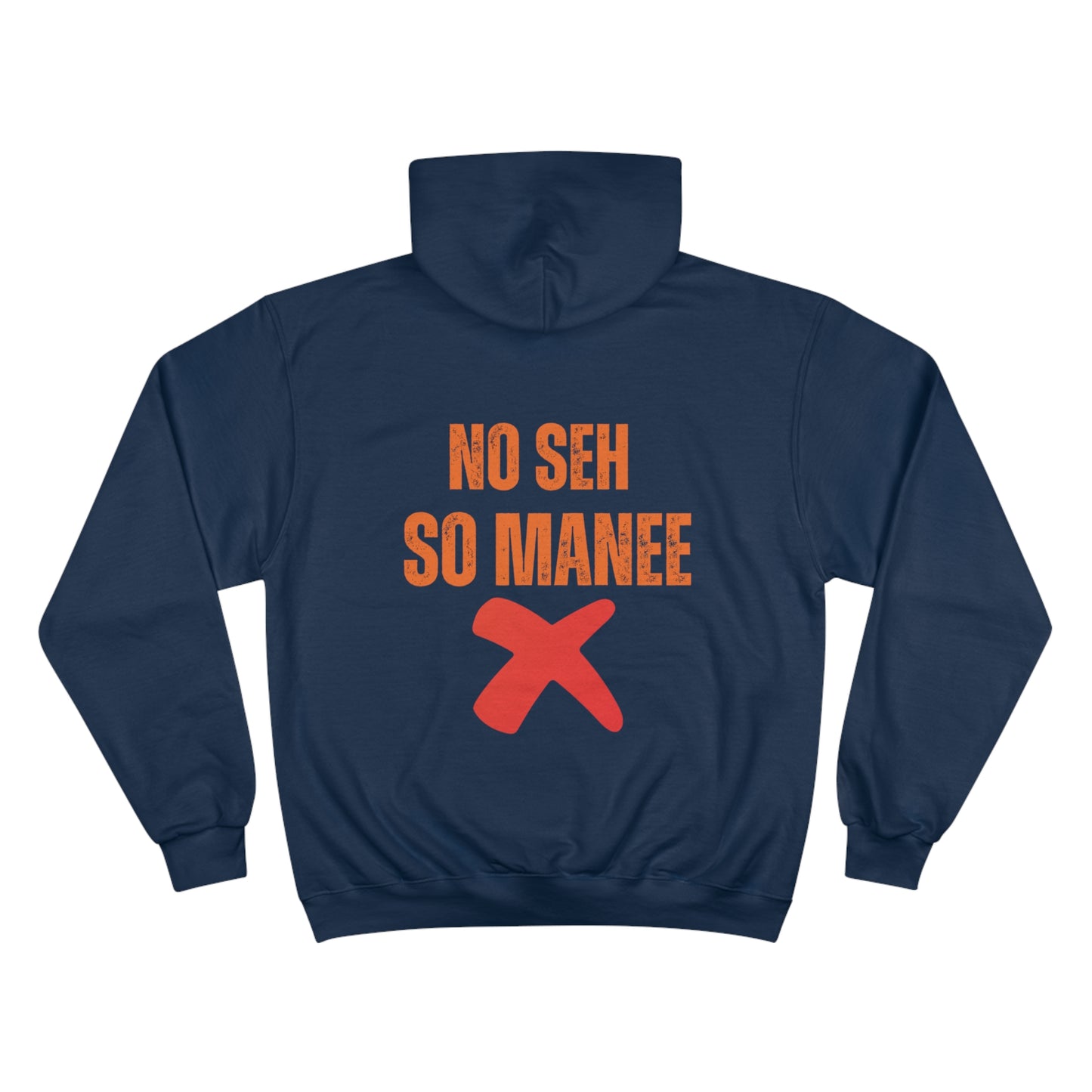 No Seh So Manee Champion Hoodie