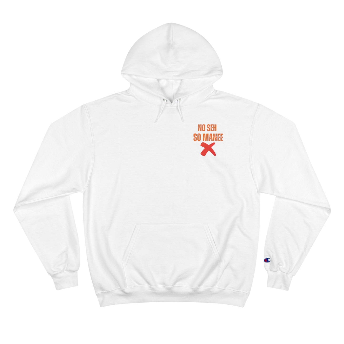 No Seh So Manee Champion Hoodie
