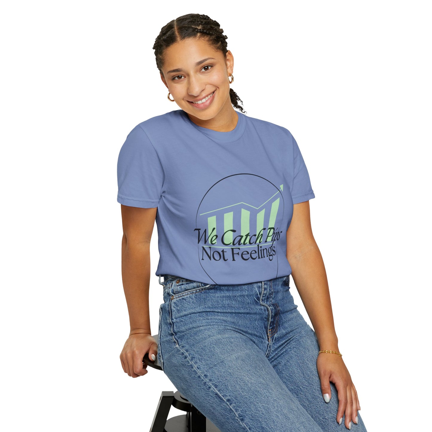 'We Catch Pips Not Feelings' Garment-Dyed T-shirt