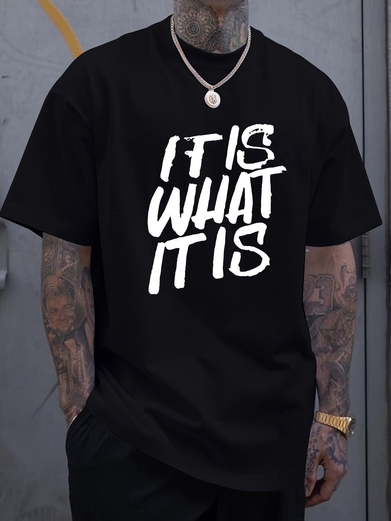 ‘IT IS WHAT IT IS’ Casual Short Sleeved T-shirt